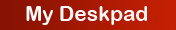 Click to access My Deskpad.