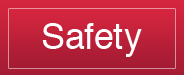 Safety.