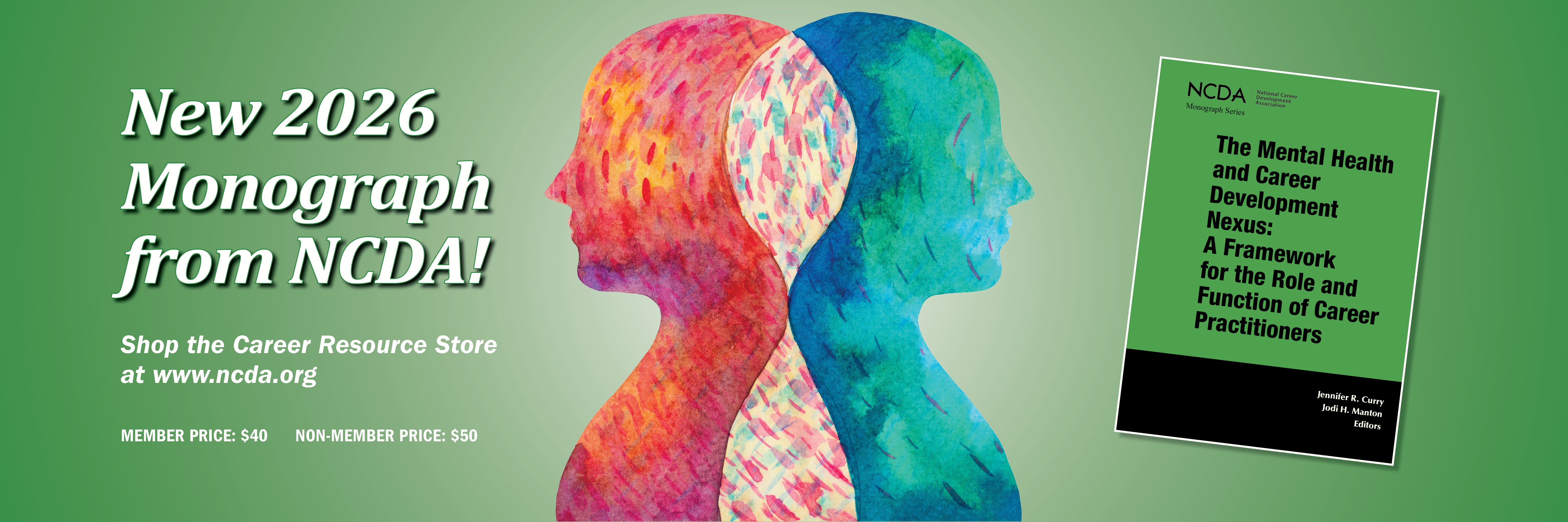 New monograph from NCDA: The Mental Health and Career Development Nexus