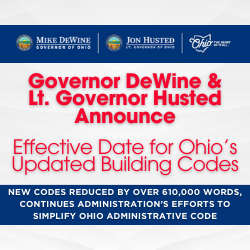 Governor DeWine, Lt. Governor Husted Announce Effective Date for Ohio’s Updated Building Codes