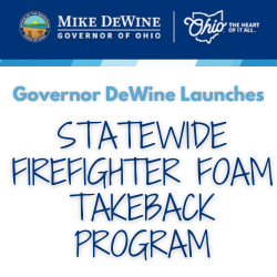 Governor DeWine Launches Statewide Firefighting Foam Takeback Program